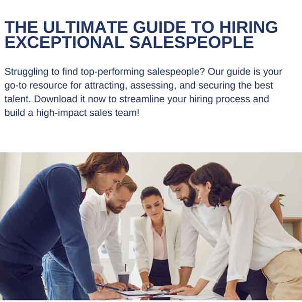 How to Hire Sales People